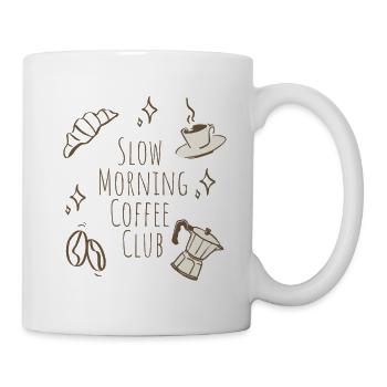 Slow Morning Coffee Club Kaffee Morgenroutine - Tasse - Weiß - Rechts