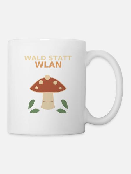 Wald statt WLAN - Tasse - Weiß