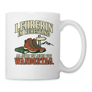 Lehrerin Ruhestand Wandertag - Tasse - Weiß - Rechts