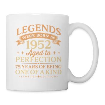Jahrgang 1952 One Of A Kind 75th Birthday - Tasse - Weiß - Rechts