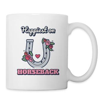 Am glücklichsten zu Pferd - Tasse - Weiß - Rechts