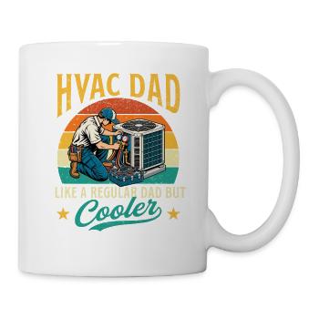 HVAC-Papa wie ein normaler Vater, aber kühler – HVAC-Techniker - Tasse - Weiß - Rechts
