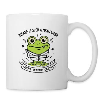 Wahnsinnig ist so ein gemeines Wort, lustiger Frosch - Tasse - Weiß - Rechts