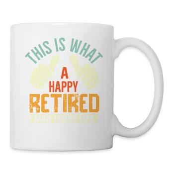 Glücklicher Rentner Look - Tasse - Weiß - Rechts