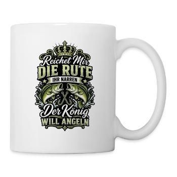 Der König Will Angeln Fischmotiv - Tasse - Weiß - Rechts