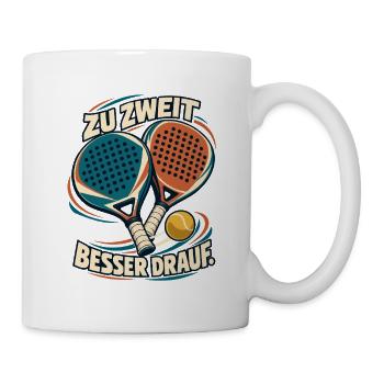 PADEL -  Zu Zweit Besser Drauf - Tasse - Weiß - Rechts
