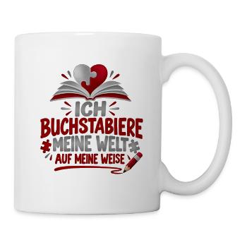 Legasthenie Legastheniker LRS Bewusstsein - Tasse - Weiß - Rechts