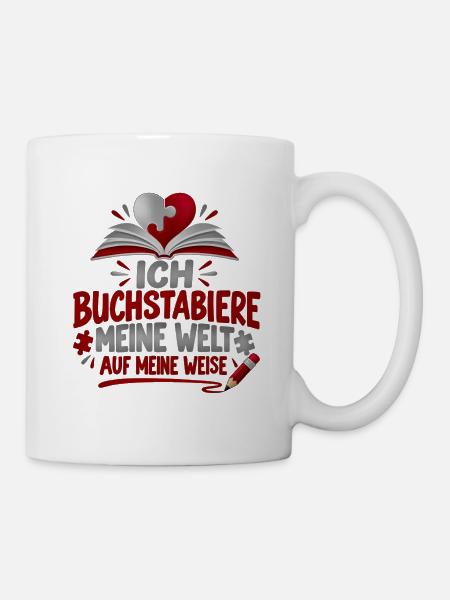 Legasthenie Legastheniker LRS Bewusstsein - Tasse - Weiß
