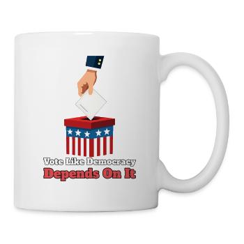 Vote Like Democracy Depends On It - Tasse - Weiß - Rechts