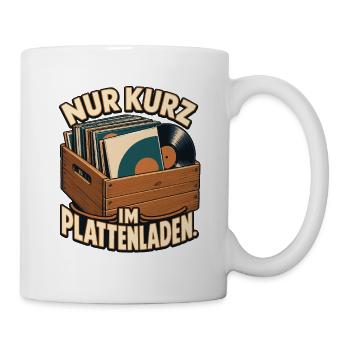 Vinyl - Nur kurz im Plattenladen - Tasse - Weiß - Rechts