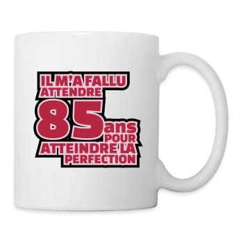 il m'a fallu 85 ans pour atteindre la perfection - Mug blanc - blanc - Droite