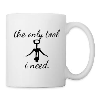 Wein Korkenzieher - the only tool i need. Geschenk - Tasse - Weiß - Rechts