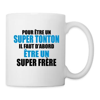 pour être un super tonton - Mug blanc - blanc - Droite
