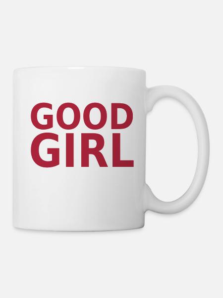 Good Girl - Tasse - Weiß
