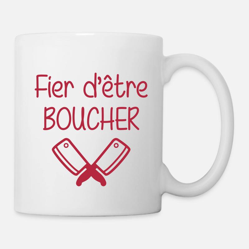 Fier d'être Boucher - Mug blanc - blanc