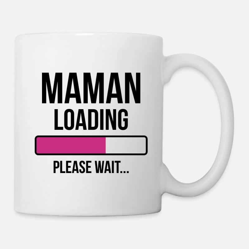 Maman loading Please Wait... - Mug blanc - blanc