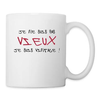 Je ne suis pas vieux, je suis Vintage ! - Mug - white - Right