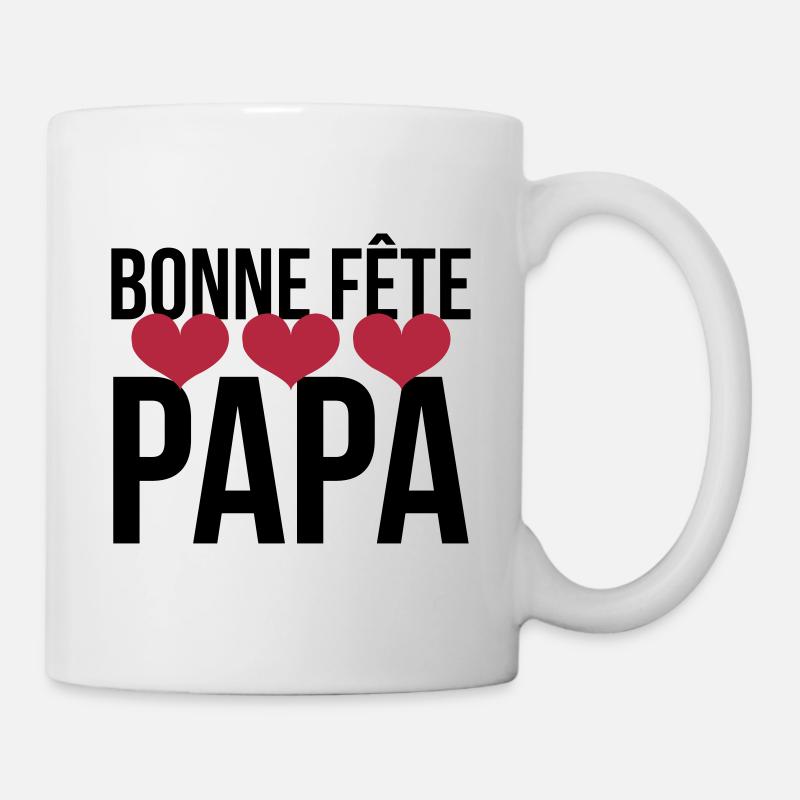 Bonne Fête Papa - Mug blanc - blanc
