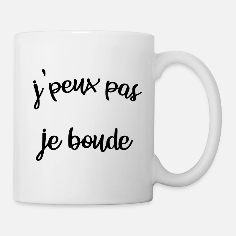 jpeux pas je boude - Mug blanc - blanc