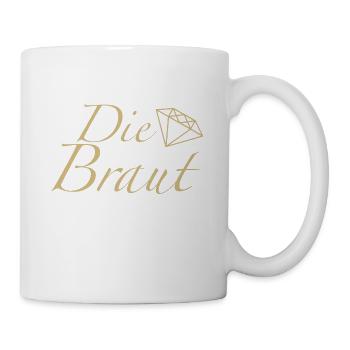 Die Braut - Cooles Junggesellenabschied Motiv - Tasse - Weiß - Rechts