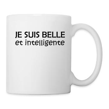 je suis belle et intelligente - Mug blanc - blanc - Droite