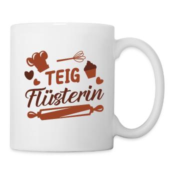 Teig Flüsterin Bäckerin Kuchen Spruch - Tasse - Weiß - Rechts