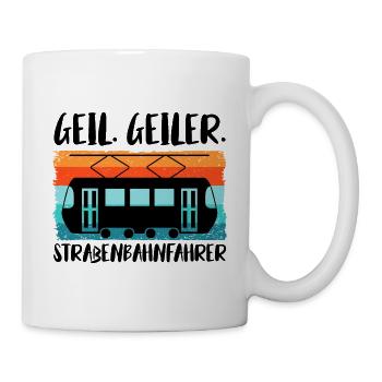 Straßenbahnfahrer Straßenbahn Stadtbahn Tram - Tasse - Weiß - Rechts