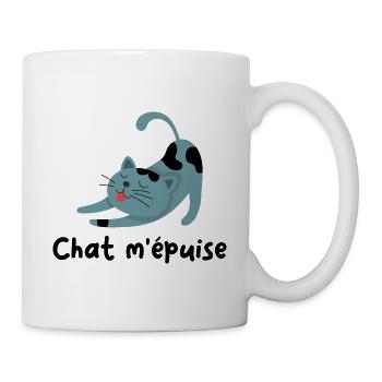 Chat m épuise Cadeau humour personnalisé - Mug blanc - blanc - Droite