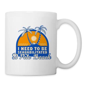 I Need To Be Seahabilitated St Pete Beach Summer - Mug - white - Right