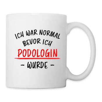 Podologin Lustige Spruch Fuß Nagelstudio Geschenk - Tasse - Weiß - Rechts