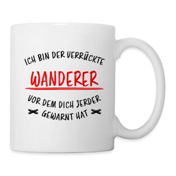 Wanderer Outdoor Lustiger Spruch Wandern Geschenk - Tasse - Weiß - Rechts
