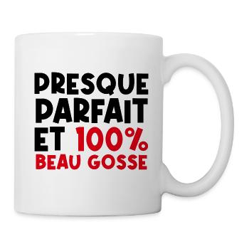 Presque parfait Et 100% Beau Gosse - cadeau !! - Mug blanc - blanc - Droite
