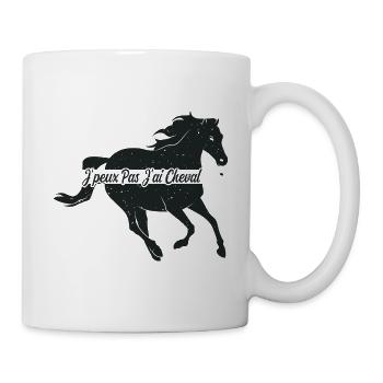 Je Peux Pas J'ai Cheval | fan de cheval | chevaux - Mug blanc - blanc - Droite