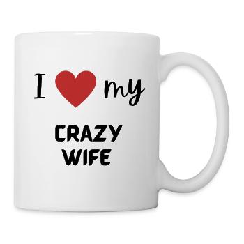 I love my crazy wife funny matching couple - Mug - white - Right