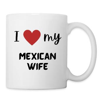 I love my Mexican wife funny matching couple - Mug - white - Right