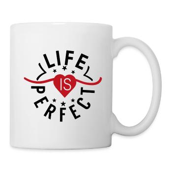 Das Leben ist perfekt - Tasse - Weiß - Rechts