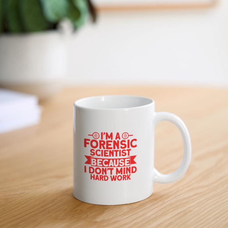 I don't mind hard work Forensic Science Mug