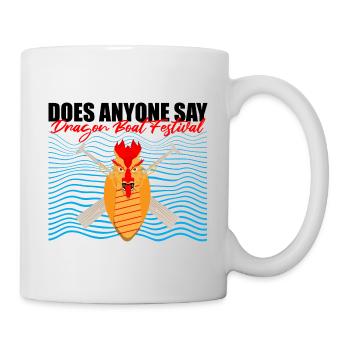 Dragon boating theme for dragon boat paddling - Mug - white - Right