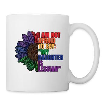 My Daughter Is Lesbian - Mug - white - Right