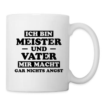 Meister Prüfung Lustiger Spruch Meister Geschenk - Tasse - Weiß - Rechts