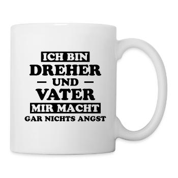 Dreher Fun Spruch Drehmaschinen Dreher Geschenk - Tasse - Weiß - Rechts