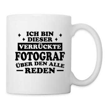 Fotograf Lustiger Spruch Beruf Fotografen Geschenk - Tasse - Weiß - Rechts
