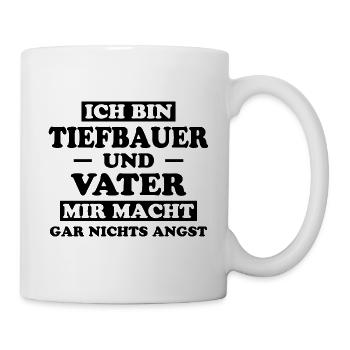 Tiefbauer Beruf Lustiger Spruch Tiefbauer Geschenk - Tasse - Weiß - Rechts