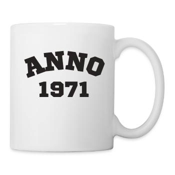 Anno 1971 Geburtstag Geburtsjahr - Tasse - Weiß - Rechts