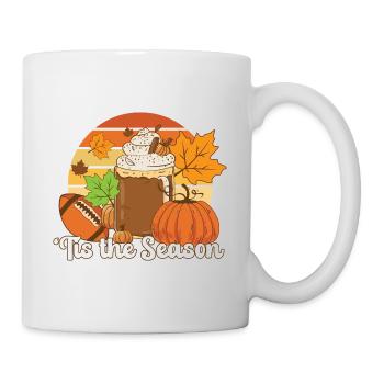 Tis The Season Happy Thanksgiving Pumpkin Spice - Tasse - Weiß - Rechts