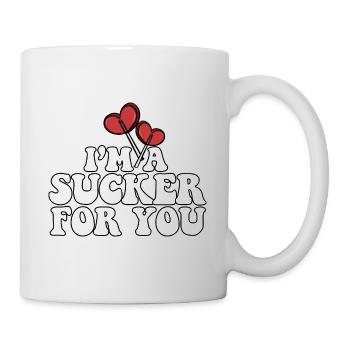 I'm A Sucker For You Valentine's Day Couple - Tasse - Weiß - Rechts