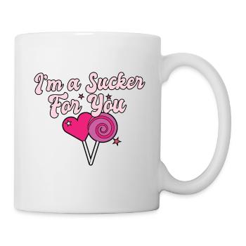 Valentine's Day Quote I'm A Sucker For You Couple - Tasse - Weiß - Rechts