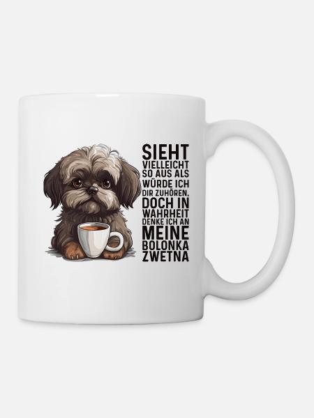 Ich denke an meine Bolonka Zwetna Hund Bolonka - Tasse - Weiß