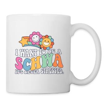 Professeur d’anglais ELA Life Je veux être un Schwa - Mug blanc - blanc - Droite