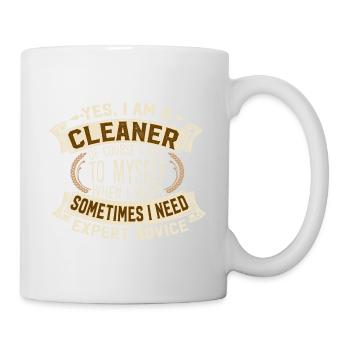 Yes I Am A Cleaner I Talk To Myself Expert Advice - Mug - white - Right